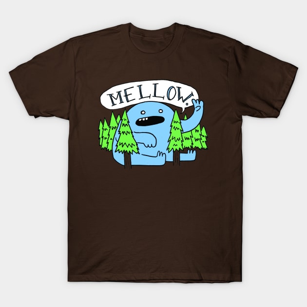 Hello Mellow. T-Shirt by Brybox